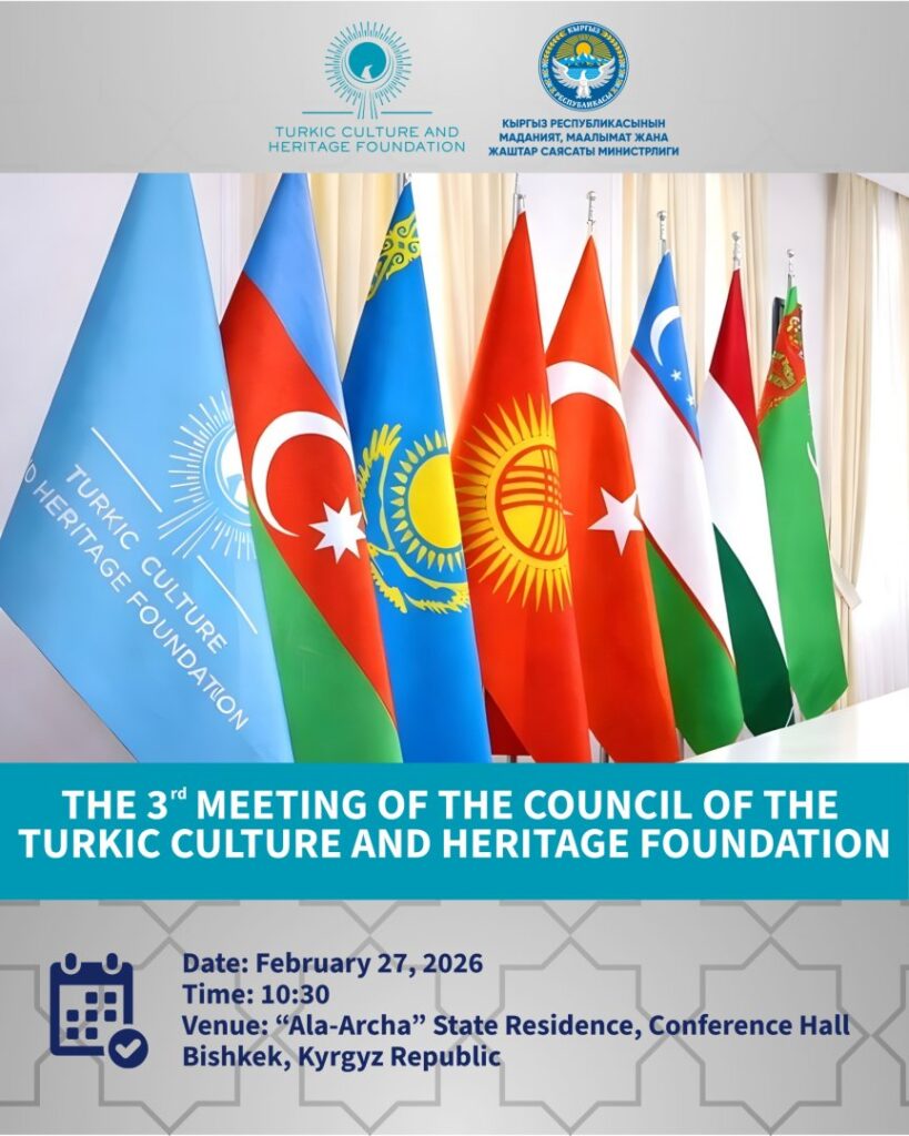 Türk Kültürünün Geleceği İçin Bişkek’te Önemli Zirve