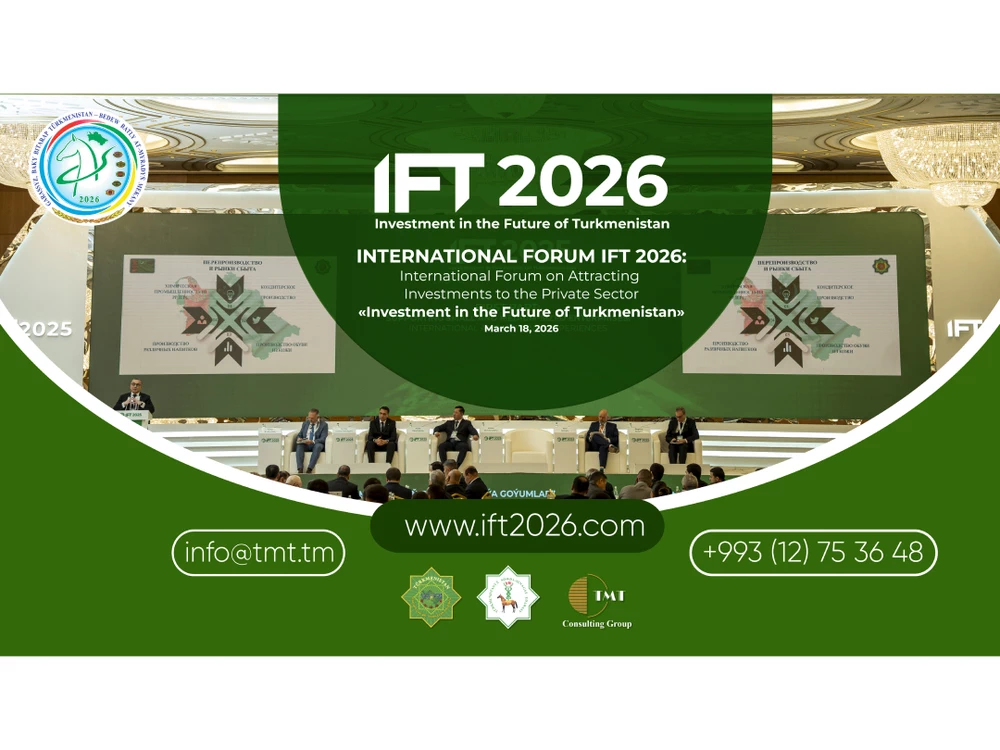 Aşgabat’ta Yatırımcılar İçin Büyük Buluşma: IFT 2026 Forumuna Hazırlıklar Başladı