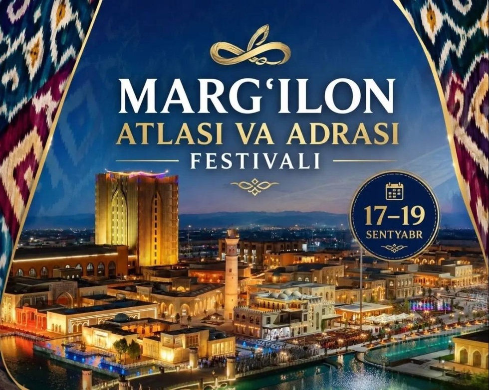 İpek Yolu’nun Asırlık Mirası Canlanıyor: Margilan’da “Atlas ve Adras Festivali” Başlıyor